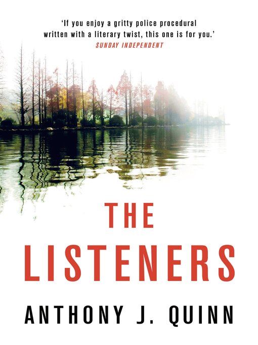 Title details for The Listeners by Anthony J. Quinn - Available